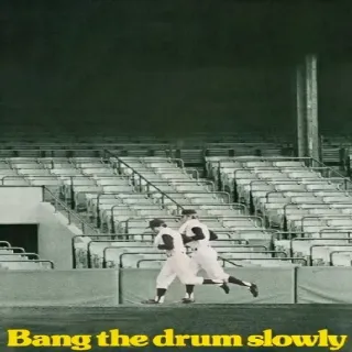 Bang the Drum Slowly | HDX VUDU/Fandango