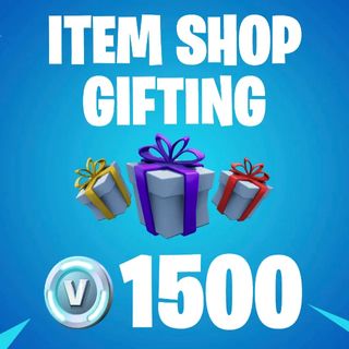 Fortnite Item Shop Gifting 1500 V Bucks Item Other Gameflip