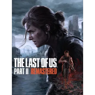 The Last of Us Part II: Remastered - 20% Off [INSTANT DOWNLOAD]
