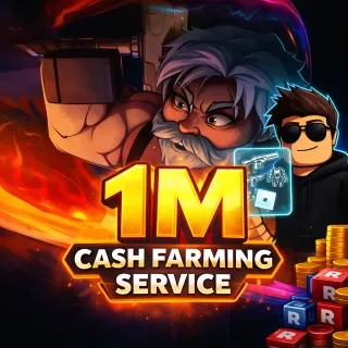 1M Cash Boosting service | The Forge
