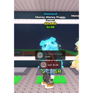 DIAMOND MONEY MONEY PUGGY 31.5M/S