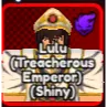 LULU (Treacherous Emperor) shiny