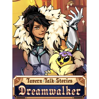 Tavern Talk Stories: Dreamwalker