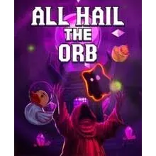 All Hail the Orb Steam