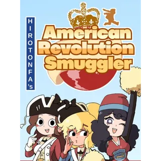HIROTONFA’s American Revolution Smuggler