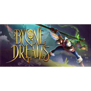Bygone Dreams