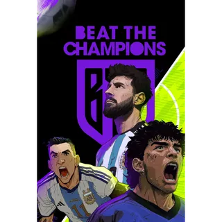 Beat The Champions steam key