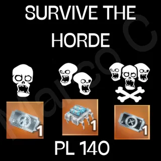 Survive the horde carry | pl 140 zone