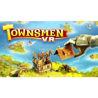 Townsmen VR Steam Key