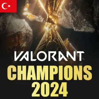 Valorant Champions 2024 Set | Turkey Region