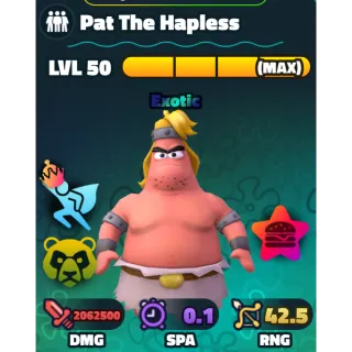 SPONGEBOB TOWER DEFENSE - PAT THE HAPLESS LV 50/NC/PP 