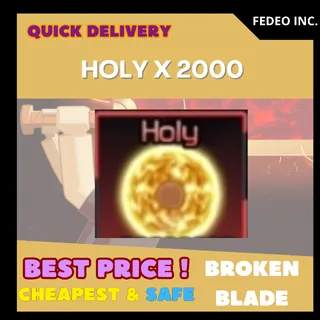 Broken Blade HOLY X 2 000