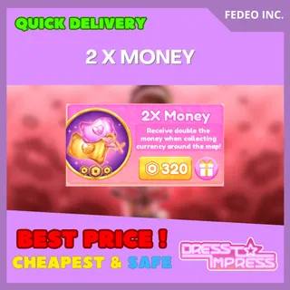 Dress To Impress 2 X MONEY