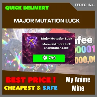 MAJOR MUTATION LUCK