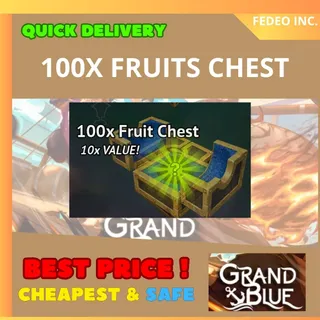 Grand Blue FRUITS CHEST X100
