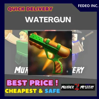 WATERGUN