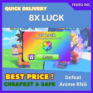 RNG 8 X LUCK  Defeat Anime RNG 8 X LUCK