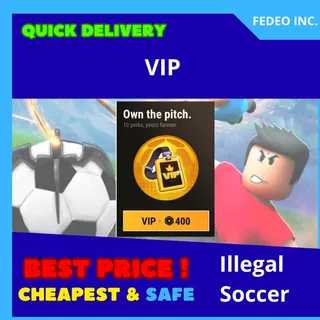 Illegal Soccer VIP