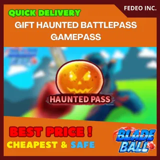 BLADE BALL HAUNTED PASS