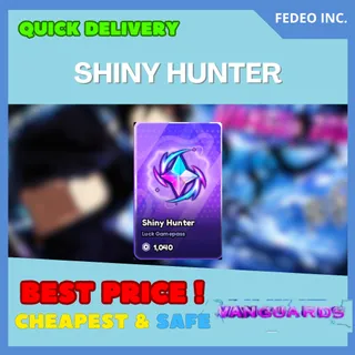 SHINY HUNTER