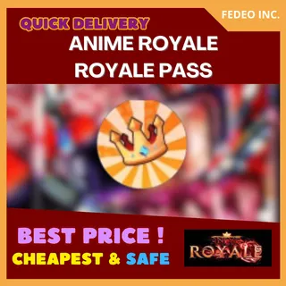 ANIME ROYALE