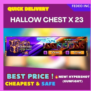 HALLOW CHEST X 23