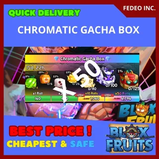 Blox Fruits CHROMATIC GACHA BOX X 50