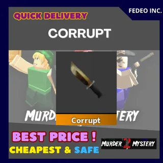 CORRUPT MM2