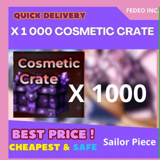  Sailor Piece COSMETIC CRATE X 1 000