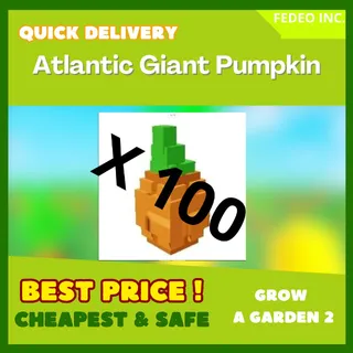 GAG2 Atlantic Giant Pumpkin X100