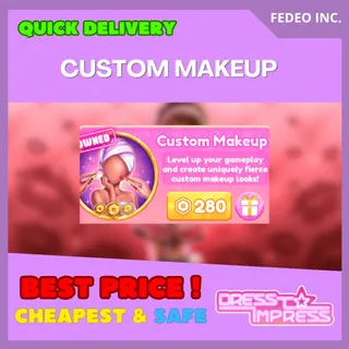CUSTOM MAKEUP