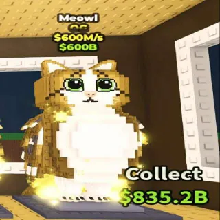 ‎🐱🦉 [OG] Meowl 600M/s - SAB (Fast Delivery)