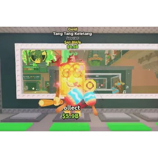 🏆 Gold Tang Tang Kalentang 41.8M - SAB (Fast Delivery)