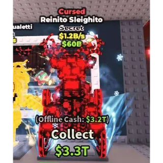 👹 NEW CURSED Reinito Sleighito 1.2B/s - SAB (Fast Delivery)