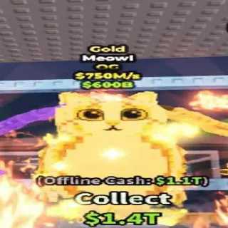 ‎🐱🦉 [OG] Gold Meowl 750M/s - SAB (Fast Delivery)