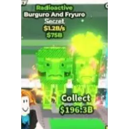 ☢️ Radioactive Burguro And Fryuro 1.2B/s - SAB (Fast Delivery)