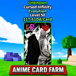 UNKNOWN CURSED INFINITY EVOLUTION | ANIME CARD FARM
