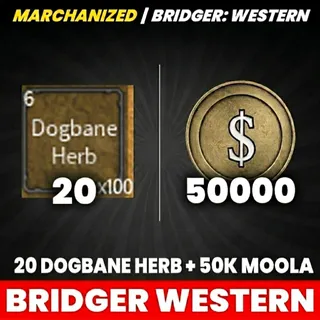 20 DOGBANE HERB + 50K MOOLA