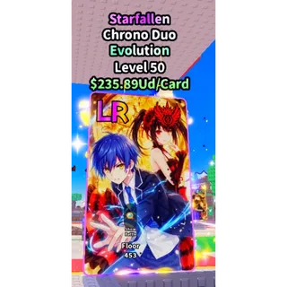 STARFALLEN CHRONO DUO EVOLUTION | ANIME CARD FARM
