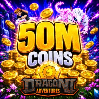 50M COINS | DRAGON ADVENTURES