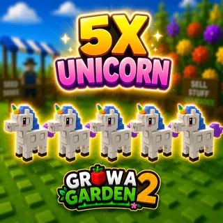 5X UNICORN | GROW A GARDEN 2