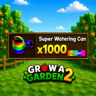 1000 SUPER WATERING CAN | GROW A GARDEN