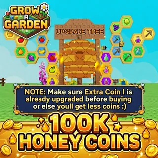 100K HONEY COINS | GROW A GARDEN