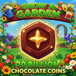 10B CHOCOLATE COIN | GROW A GARDEN