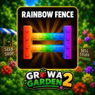 RAINBOW FENCE | GROW A GARDEN 2