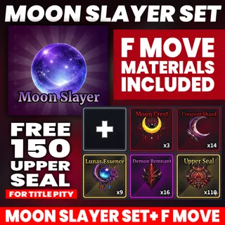MOON SLAYER SET + F MOVE | FREE 150 UPPER SEAL FOR TITLE GRIND | SAILOR PIECE