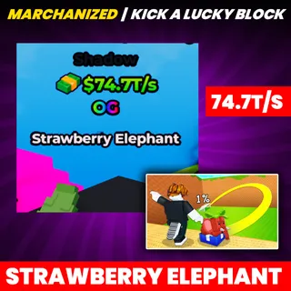 74.7T/S SHADOW STRAWBERRY ELEPHANT | KICK A LUCKY BLOCK