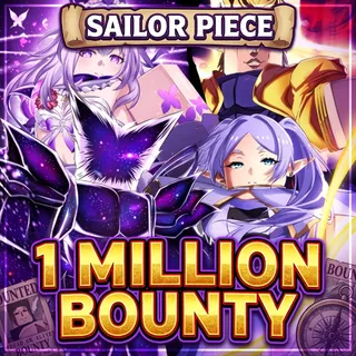 1 MILLION BOUNTY | SAILOR PIECE