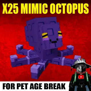 25X MIMIC OCTOPUS