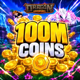 100M COINS | DRAGON ADVENTURES